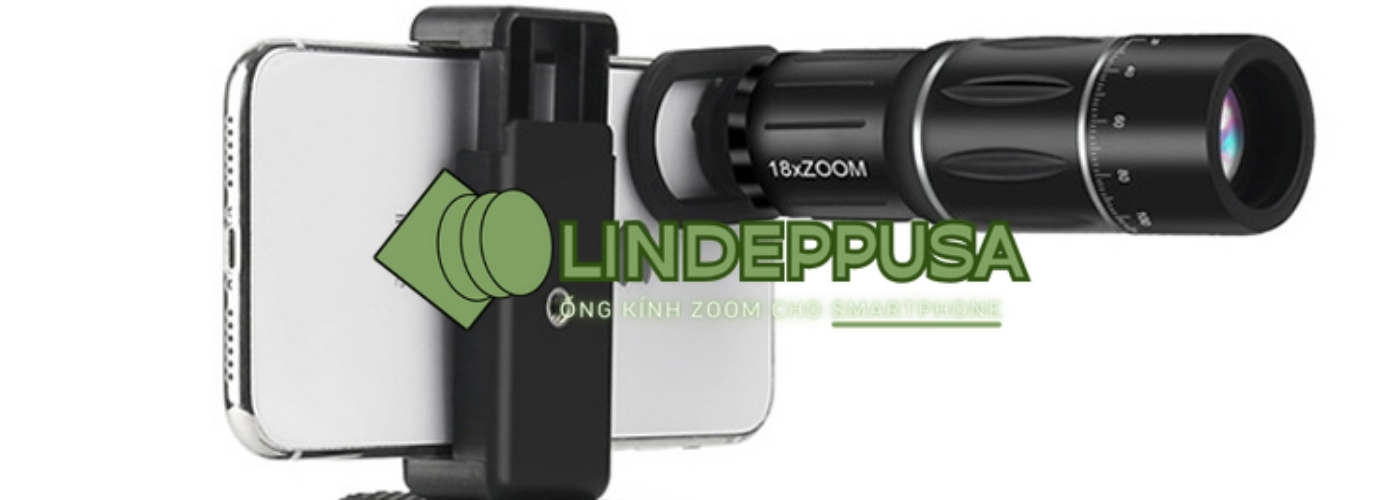 Hệ Thống Phân Phối ỐNG KÍNH ZOOM CHO SMARTPHONE LINDEPPUSA (2)